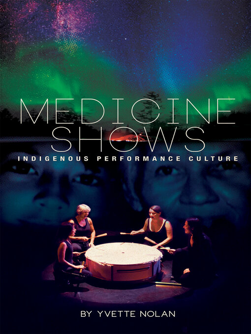 Title details for Medicine Shows by Yvette Nolan - Available